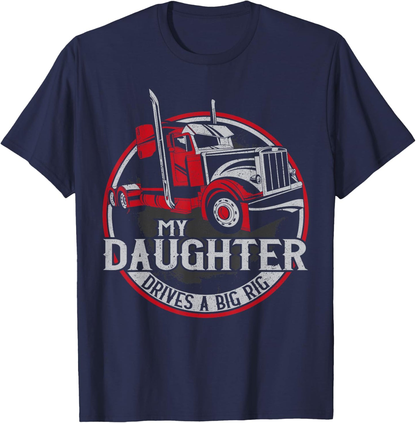 Trucker Truck Driver Father Mother Daughter Vintage My T-Shirt - T-Shirt | Navy