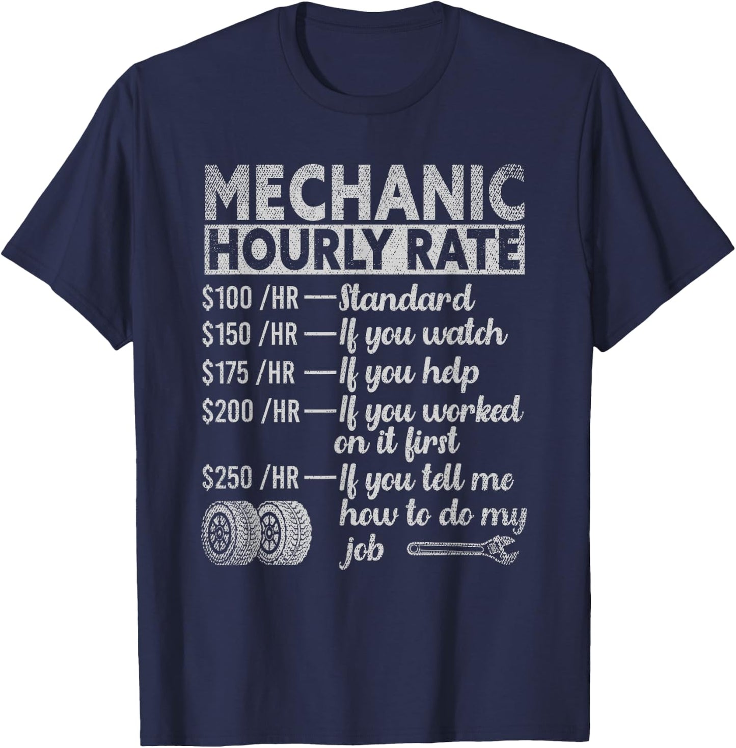 Mechanic Hourly Rate T-Shirt - T-Shirt | Navy
