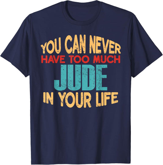 Funny Jude Personalized First Name Joke Item T-Shirt - T-Shirt | Navy