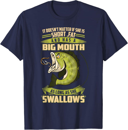 FISHING 365 Funny Fishing As long as she swallows T-Shirt - T-Shirt | Navy
