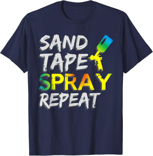 Sand Tape Spray Repeat Auto Body Painter Car Paint T-Shirt - T-Shirt | Navy