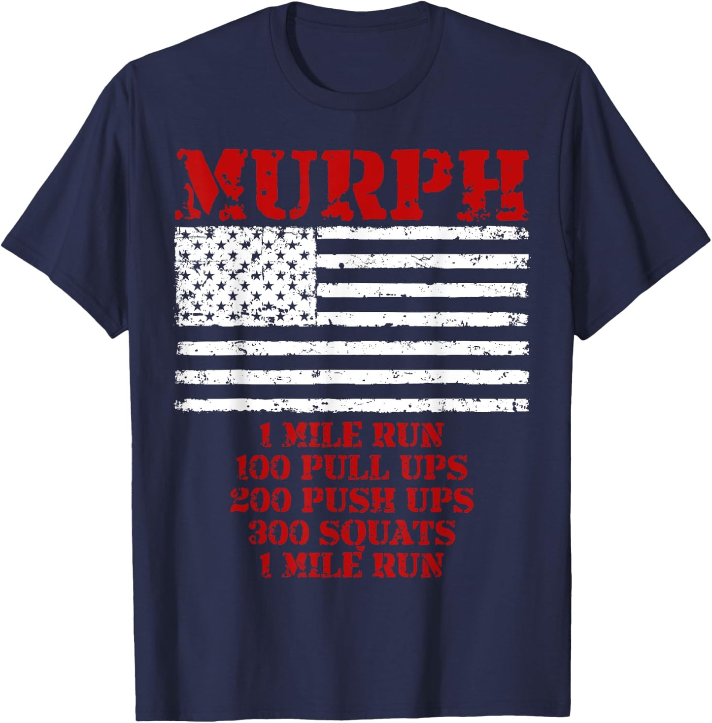 Murph Workout Exercise Challenge Patriotic WOD Gift Women Men T-Shirt - T-Shirt | Navy