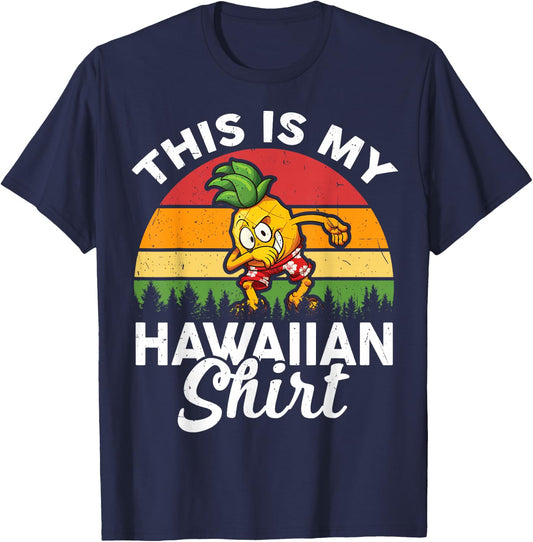 This Is My Hawaiian-Shirt Kids Teen Boy Men Hawaii Pineapple T-Shirt - T-Shirt | Navy