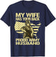 My Wife Has Your Back - Proud Army Husband Military Spouse T-Shirt - T-Shirt | Navy