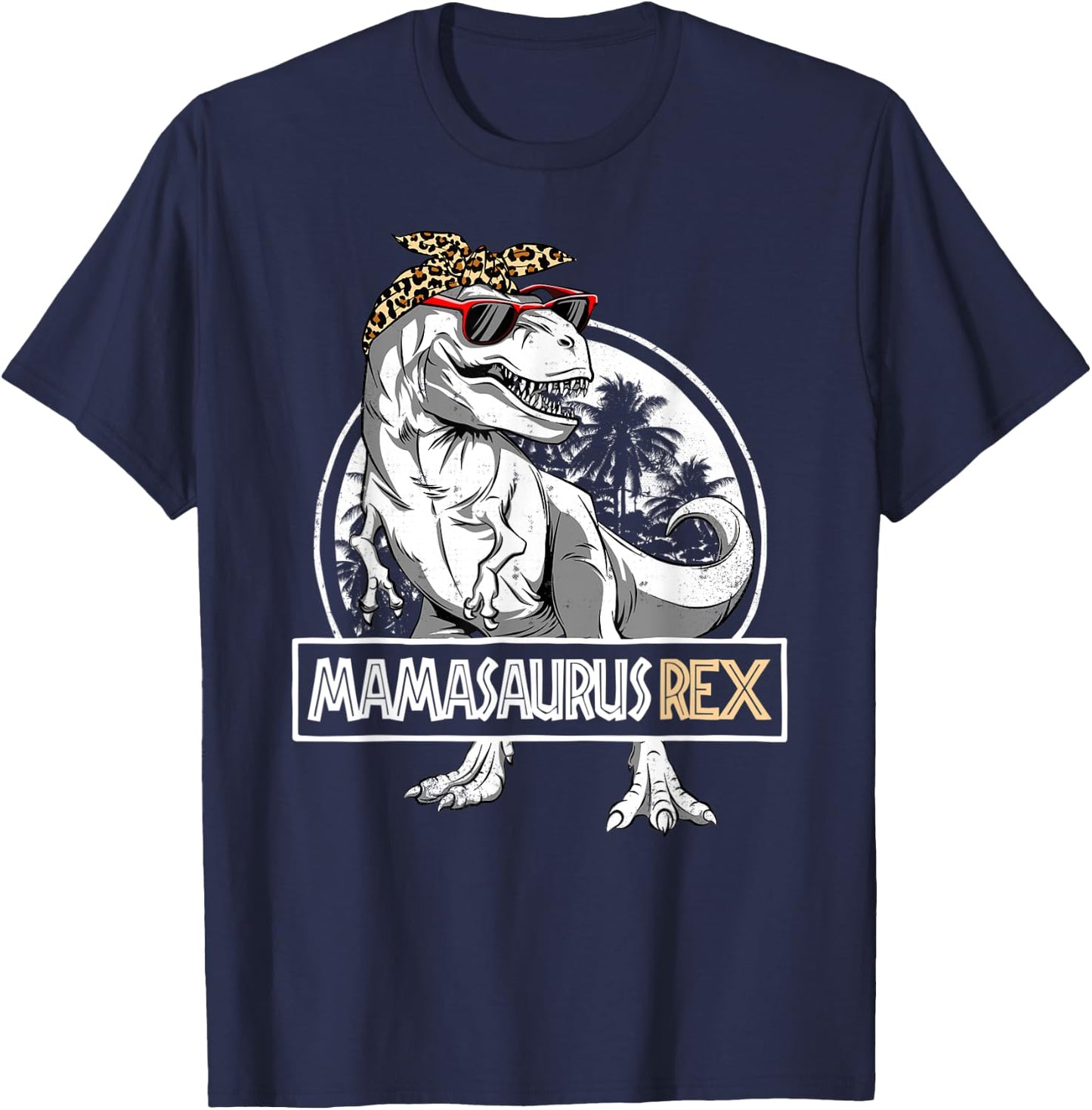 Mamasaurus T rex Dinosaur Mama Saurus Mother's Family T-Shirt - T-Shirt | Navy