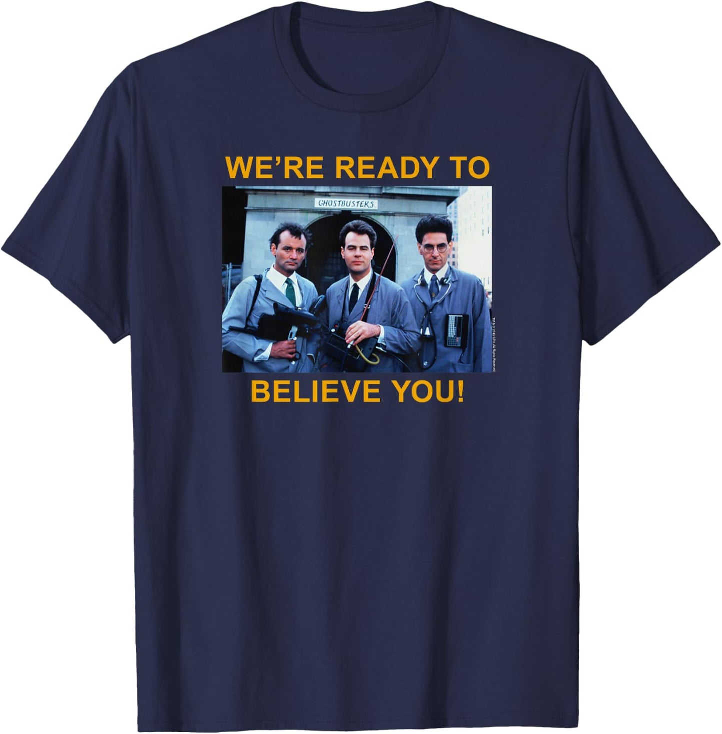 Ghostbusters Ready to Believe You Ad Retro Movie T-Shirt - T-Shirt | Navy