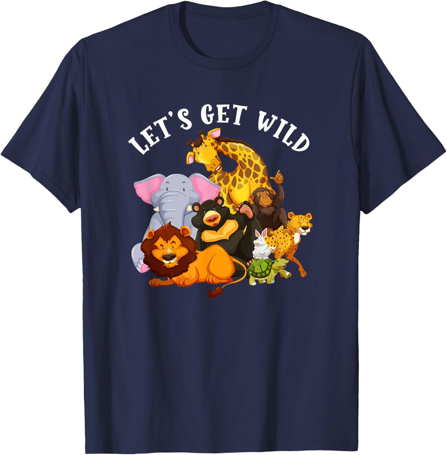Let's Get Wild Zoo Animals Safari Party Day At The Zoo T-Shirt - T-Shirt | Navy