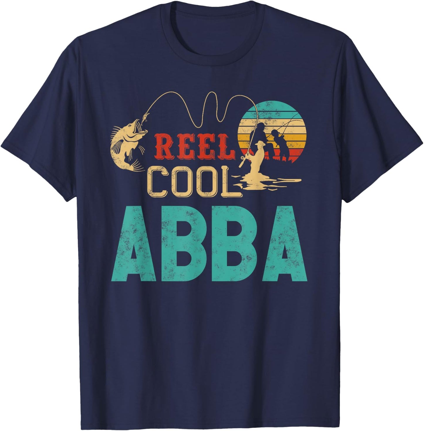 Reel Cool Abba vintage funny fishing rod Gift Abba T-Shirt - T-Shirt | Navy