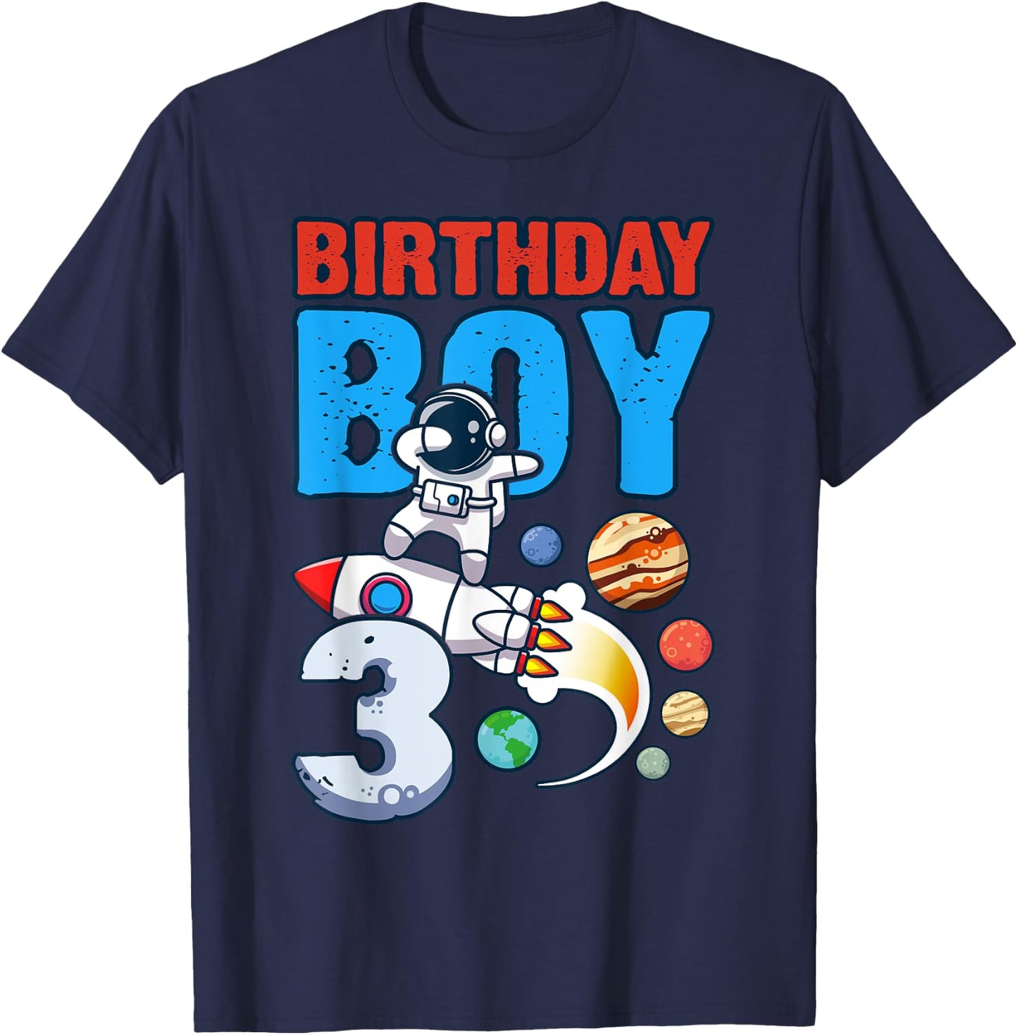 Birthday Boy 3 Years Old, Space Rocket, Dabbing Astronaut T-Shirt - T-Shirt | Navy