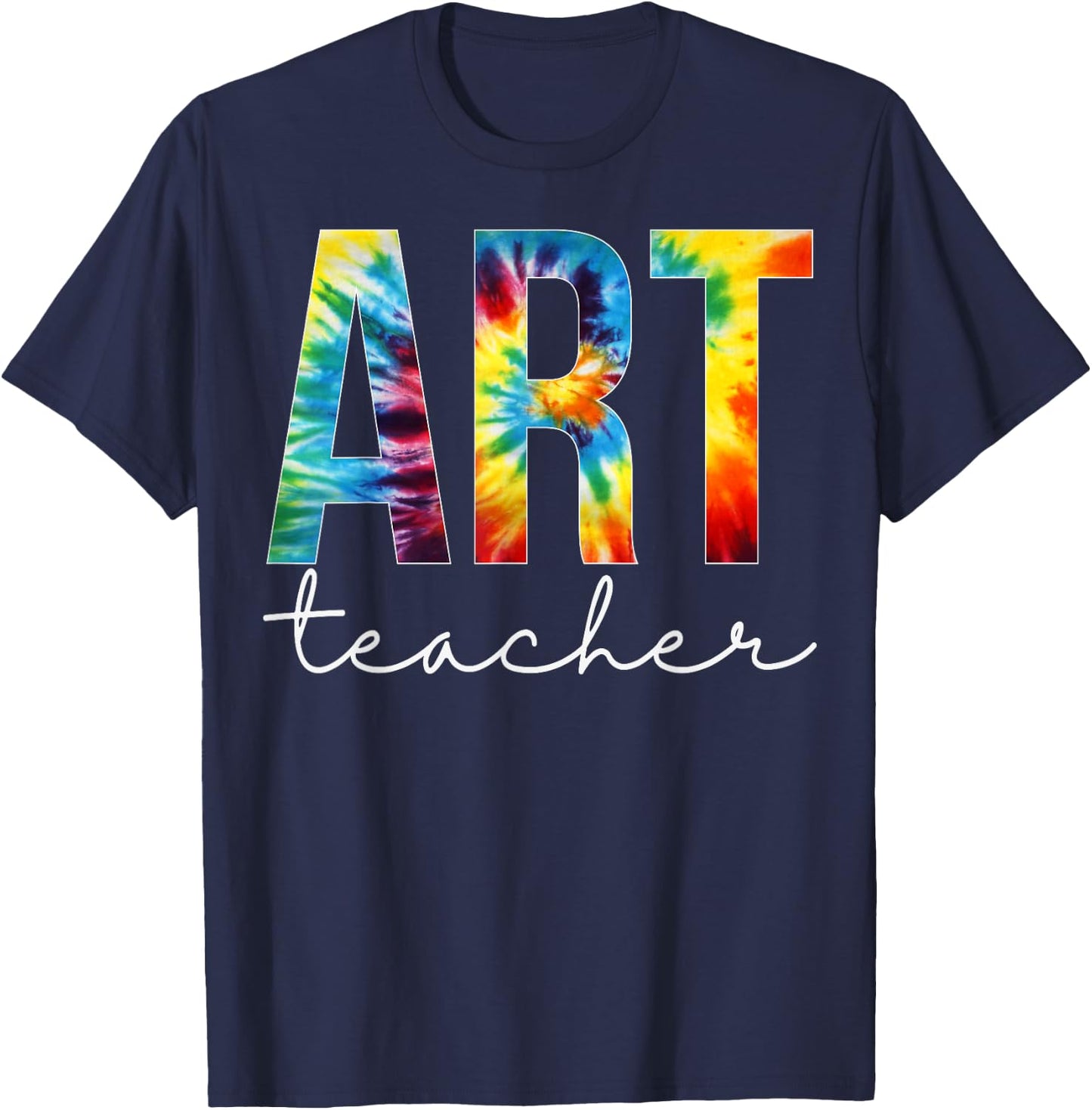 Art Teacher Tie Dye Appreciation Day Hello Back To School Men Women T-Shirt - T-Shirt | Navy