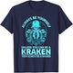 Always Be Yourself Unless You Can Be A Kraken Funny Octopus T-Shirt - T-Shirt | Navy