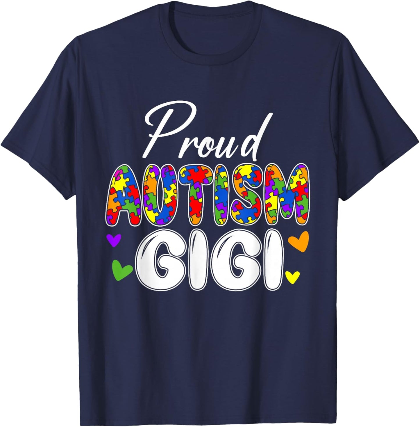 Proud Autism Gigi Grandma Matching Family Autism Awareness T-Shirt - T-Shirt | Navy