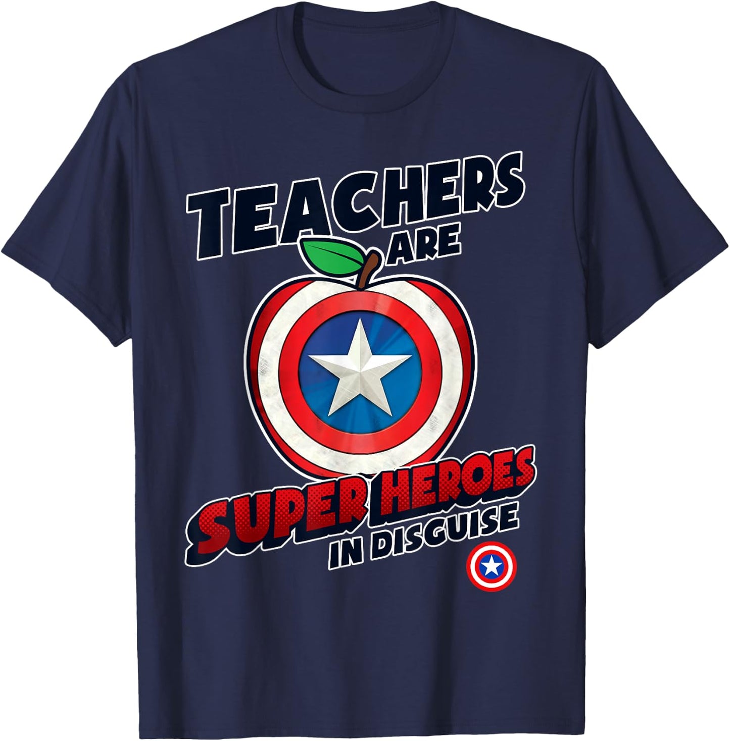 Marvel Teachers are Super Heroes in Disguise Captain America T-Shirt - T-Shirt | Navy