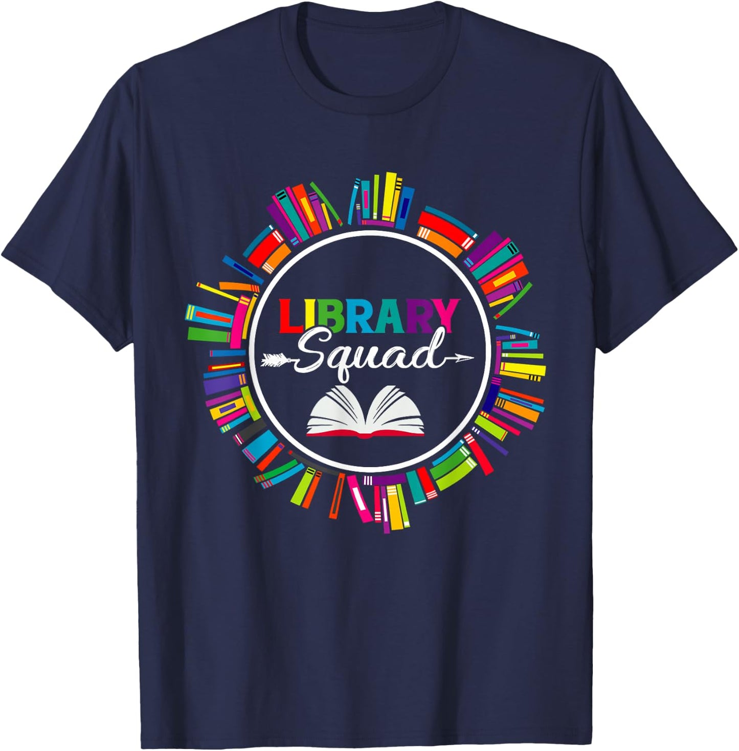 Library Squad Shirt Librarian Bookworm Book Lover Gifts T-Shirt - T-Shirt | Navy