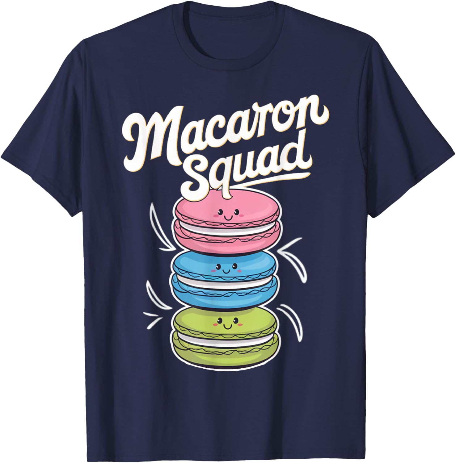 Macaron Squad Life Is Better With Macarons Pastel T-Shirt - T-Shirt | Navy