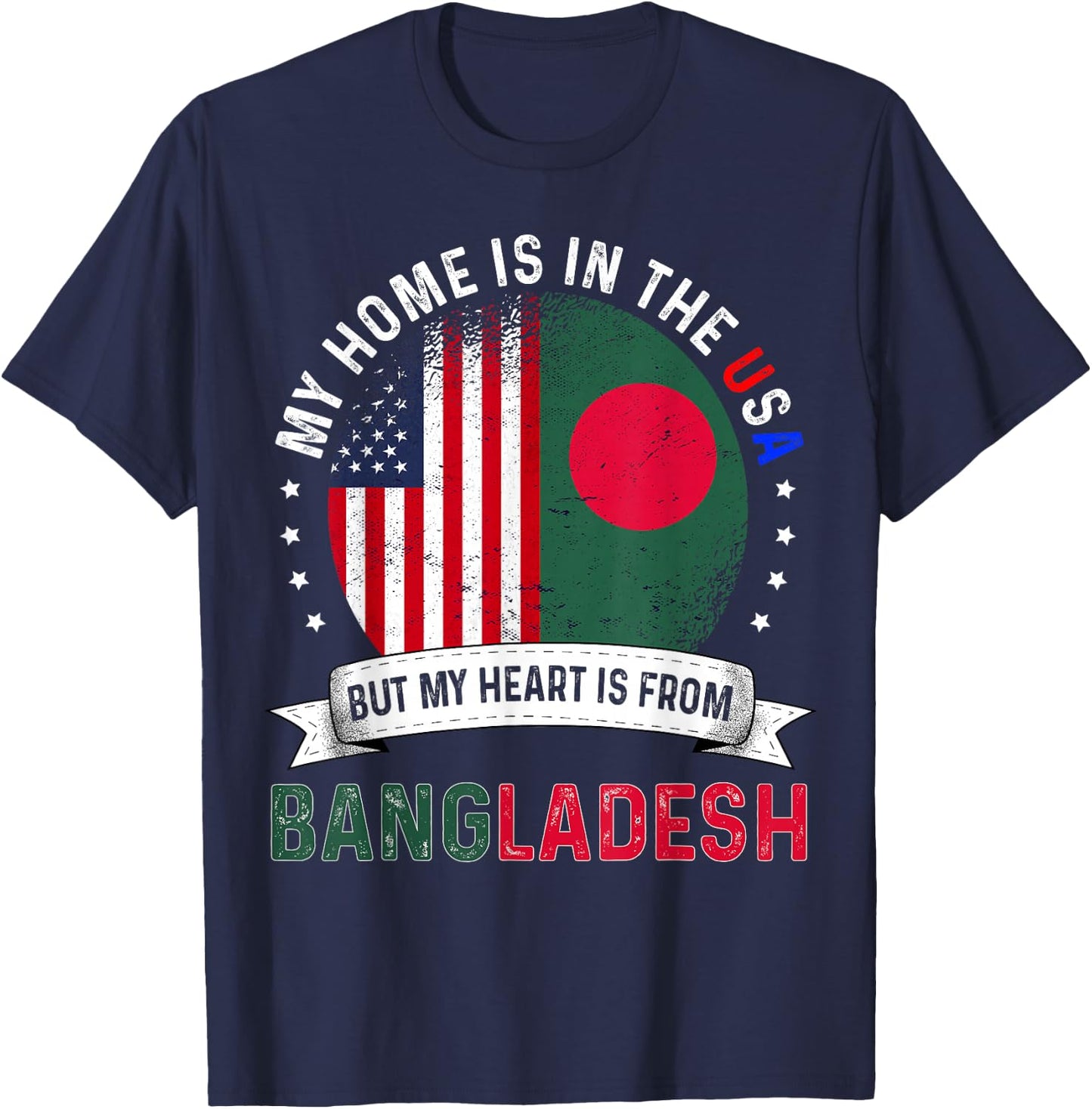 Bangladeshi American Patriot Heart is from Bangladesh Flag T-Shirt - T-Shirt | Navy