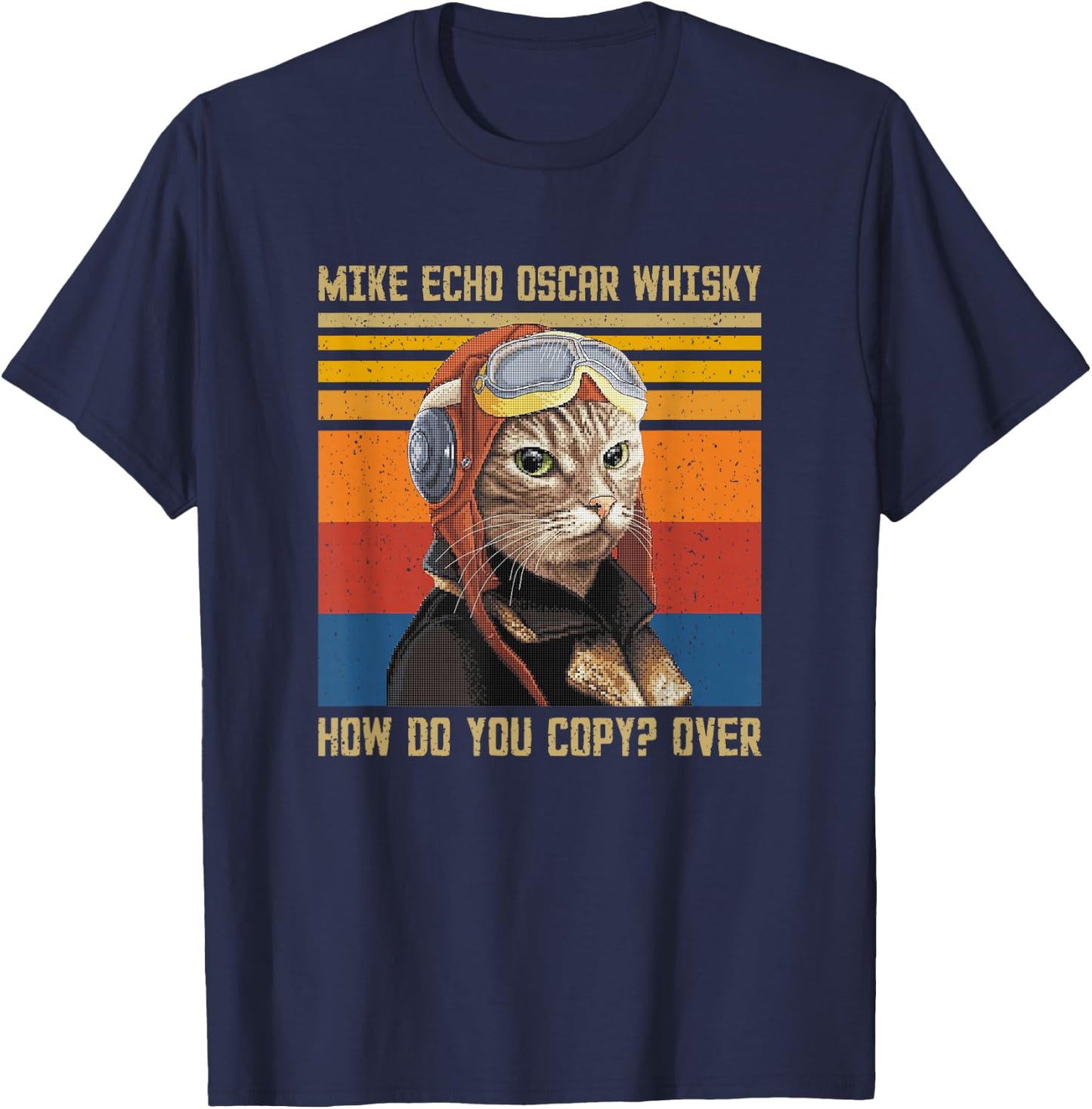 Mike Echo Oscar Whisky How Do You Copy - Vintage Cat Pilot T-Shirt - T-Shirt | Navy