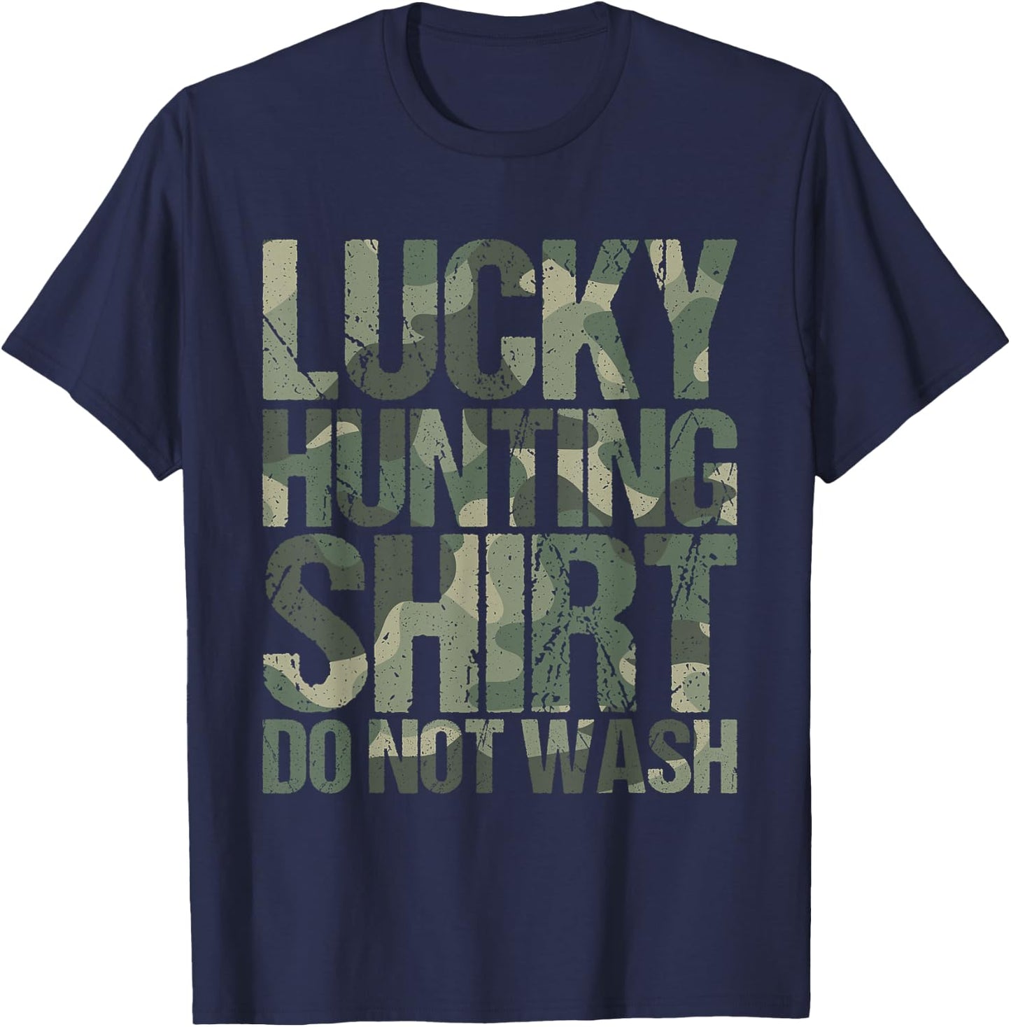 Hunter Deer Gift Funny Camouflage Lucky Huntig T-Shirt - T-Shirt | Navy
