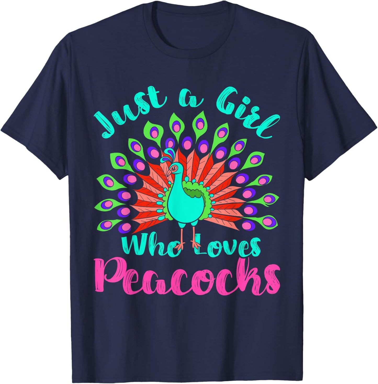 Decorative Bird Lover Women Just A Girl Who Loves Peacocks T-Shirt - T-Shirt | Navy