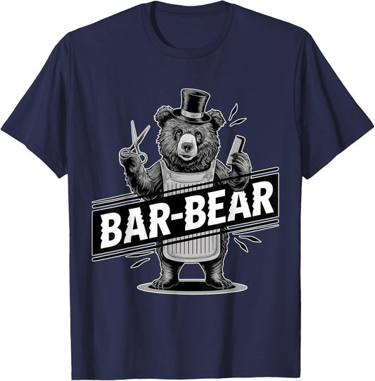 Bar-Bear Lover Funny Barber Meme Hairdresser Joke Barber Gag T-Shirt - T-Shirt | Navy