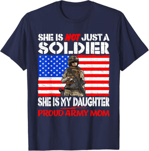 My Daughter Is A Soldier Proud Army Mom Military Mother Gift T-Shirt - T-Shirt | Navy