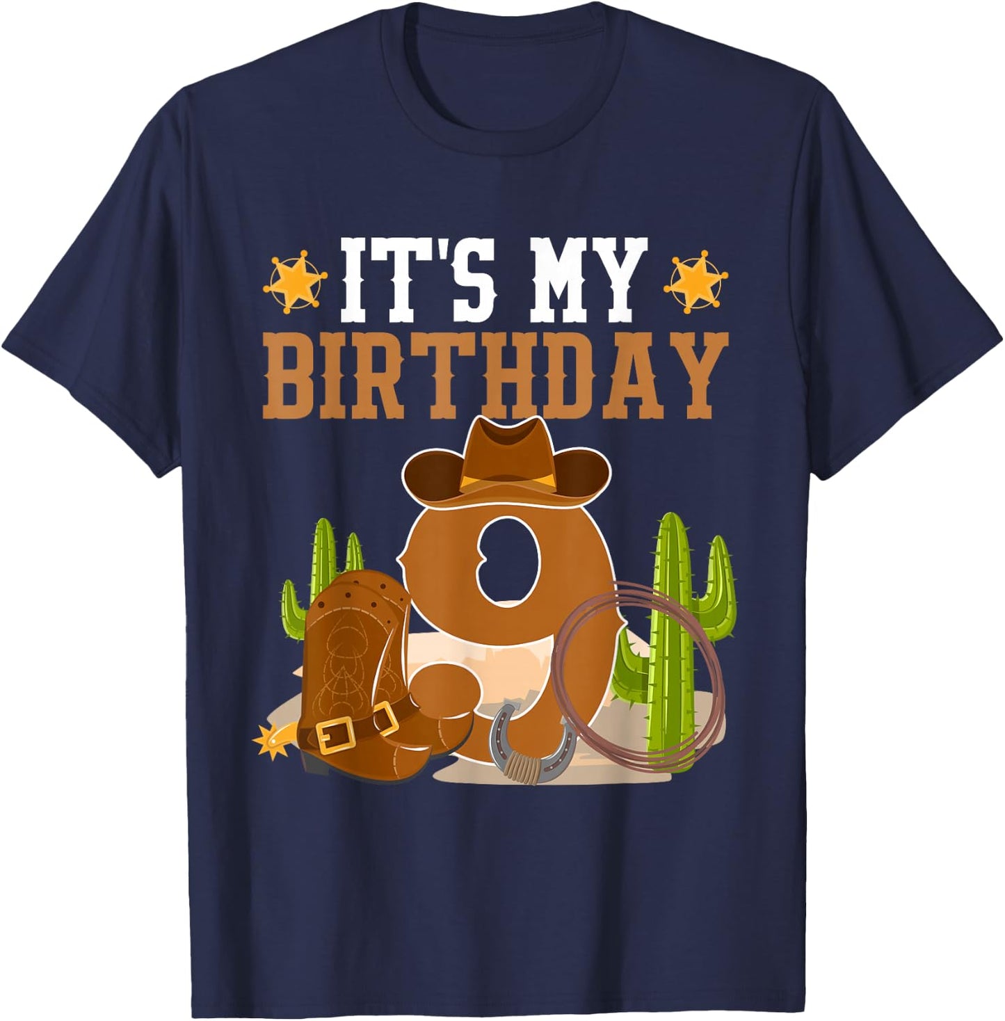 9 Year Old Boy It's My 9th Birthday Cowboy Western Theme T-Shirt - T-Shirt | Navy