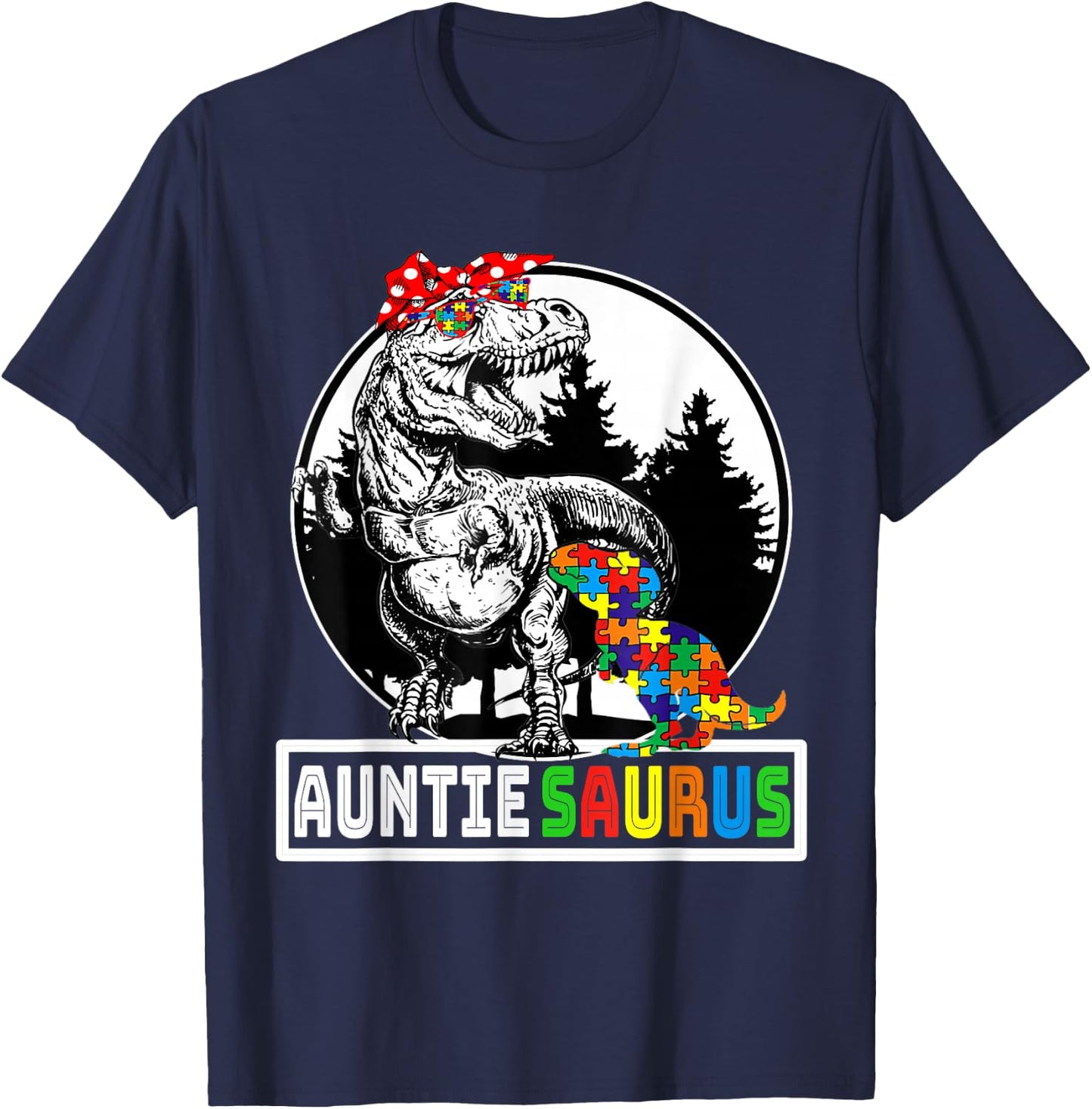 Auntiesaurus T rex Dinosaur Auntie Saurus Autism Awareness T-Shirt - T-Shirt | Navy