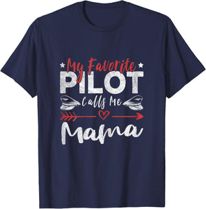 My Favorite Pilot Calls Me Mama Pilot’s Mom T-Shirt - T-Shirt | Navy