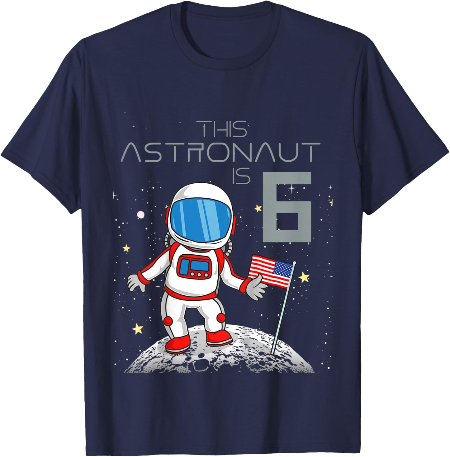 6th Birthday Astronaut Shirt Boys Gift 6 Year Old Space Geek T-Shirt - T-Shirt | Navy