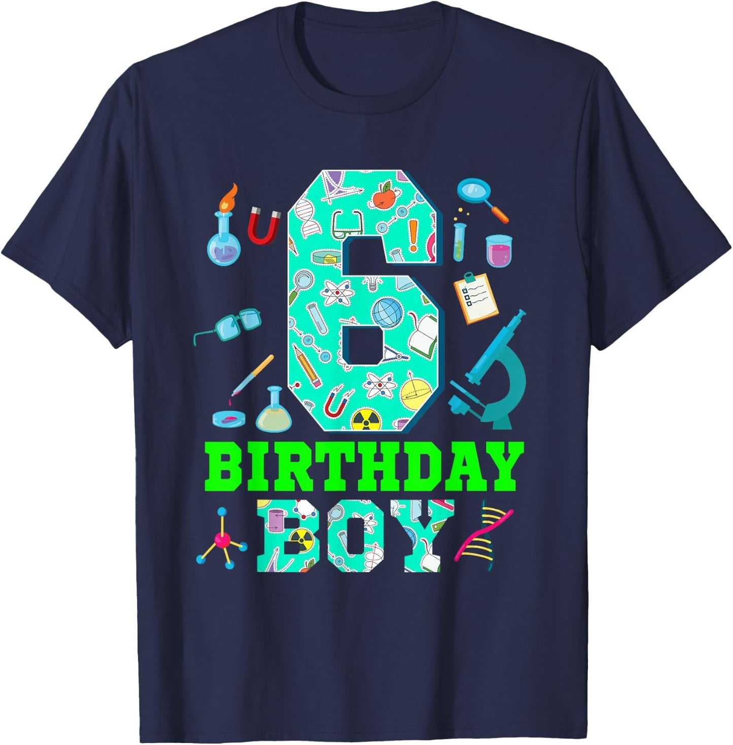 Science 6th Birthday 6 Year Old Boy Future Scientist T-Shirt - T-Shirt | Navy