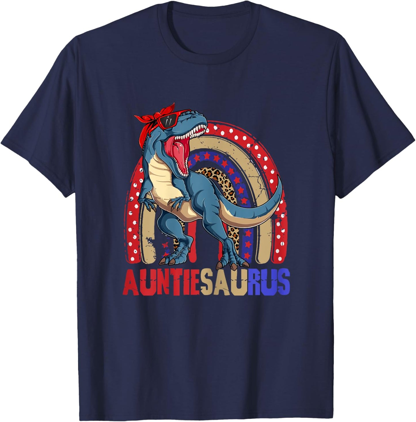 Auntiesaurus T Rex Dinosaur Auntie Saurus Family 4th of July T-Shirt - T-Shirt | Navy