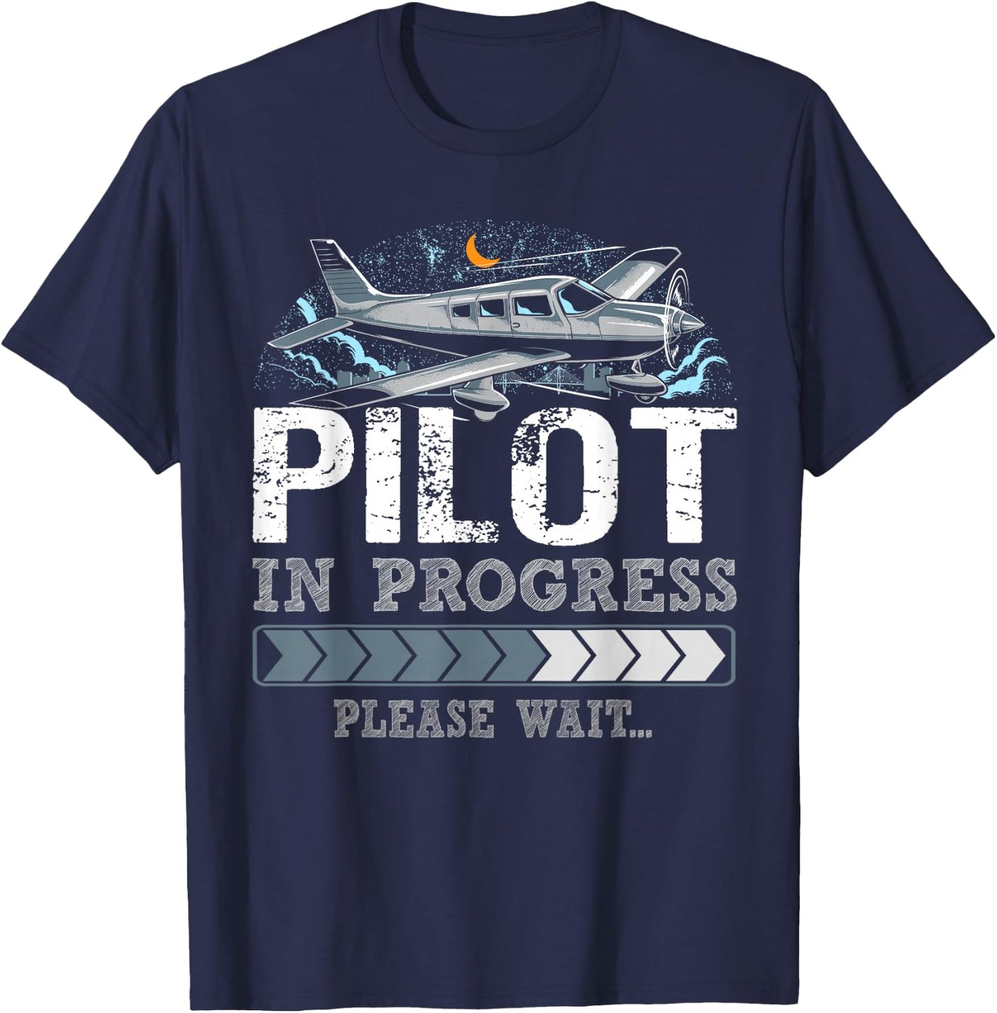 Funny Pilot In Progress Please Wait Shirt, Future Pilot Gift T-Shirt - T-Shirt | Navy