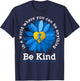 Be Kind Blue Sunflower Child Abuse Prevention Awareness T-Shirt - T-Shirt | Navy