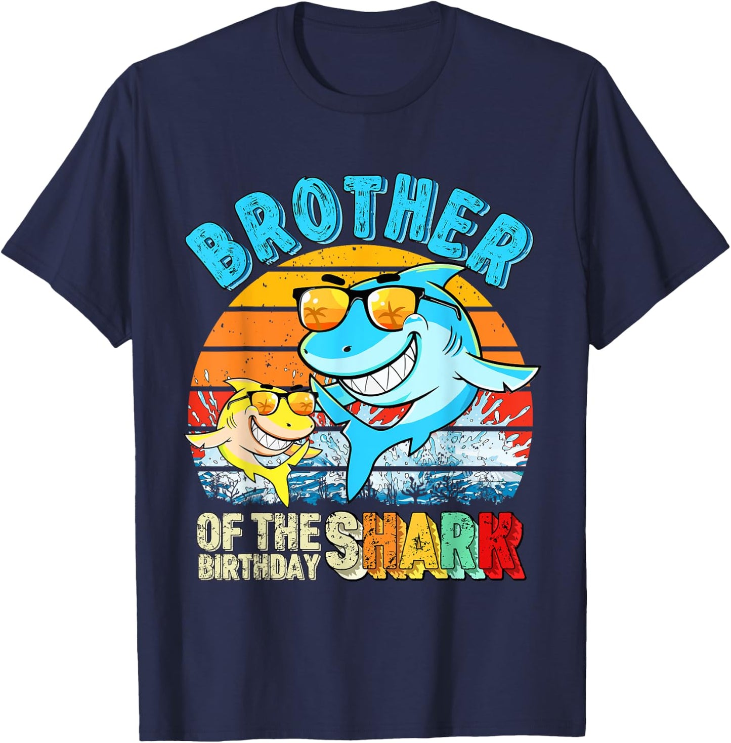 Brother Of The Birthday Shark Family Brother Shark Birthday T-Shirt - T-Shirt | Navy