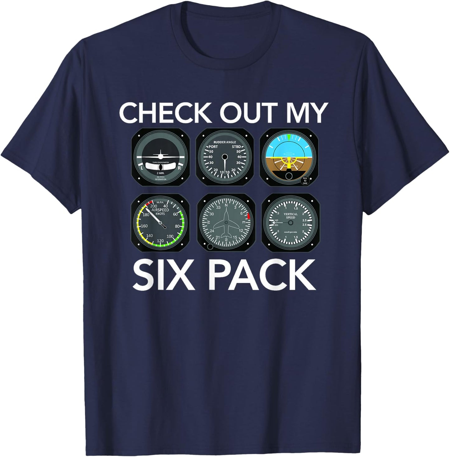 Check Out My Six Pack Funny Aviation Pilot Flying Xmas Gift T-Shirt - T-Shirt | Navy