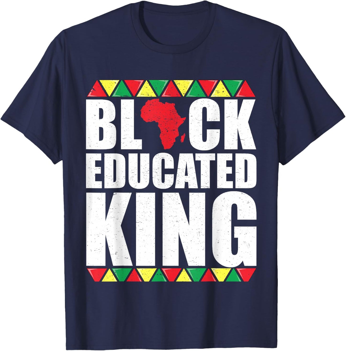 Black educated king Shirt Men Black History Month T-Shirt - T-Shirt | Navy