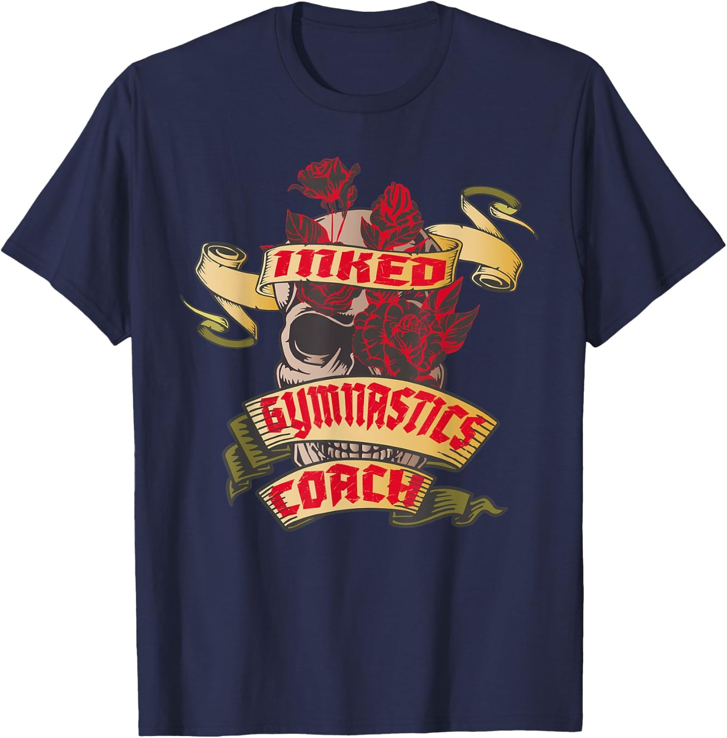 Gymnastics Coach Inked Skull & Red Roses Tattoo T-Shirt - T-Shirt | Navy