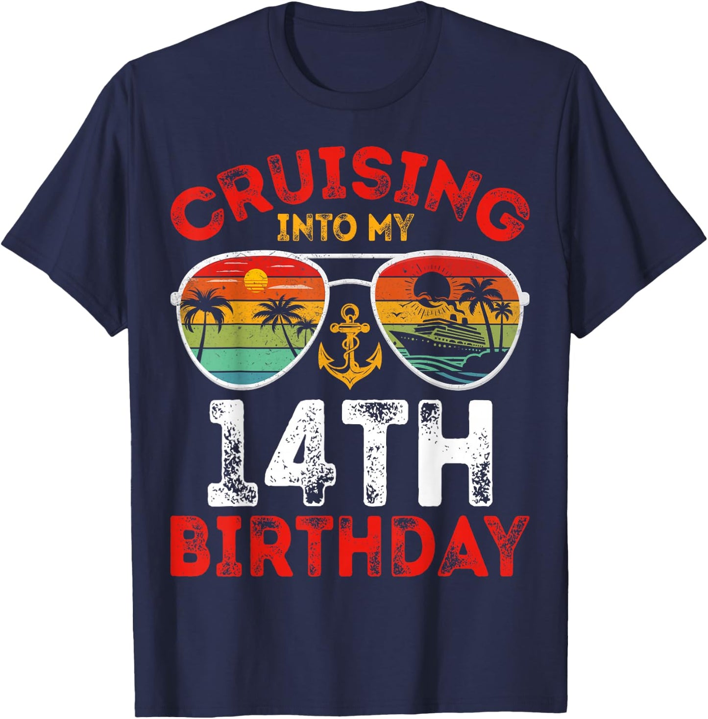 Cruise Vacation 14 Years Old Cruising Into My 14th Birthday T-Shirt - T-Shirt | Navy
