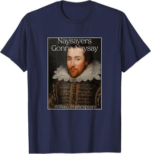 Funny Shakespeare Meme Quote T-Shirt - T-Shirt | Navy