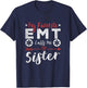 My Favorite EMT Calls Me Sister EMT Sister T-Shirt - T-Shirt | Navy