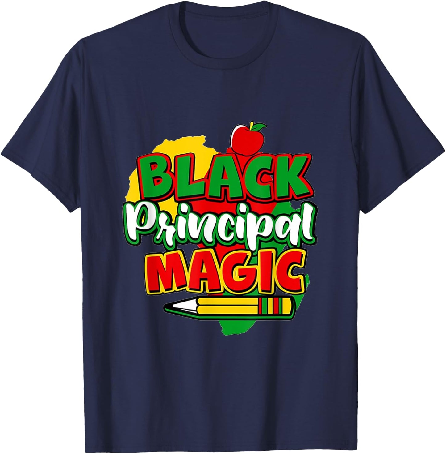 Black Principal Magic Black History Month T-Shirt - T-Shirt | Navy