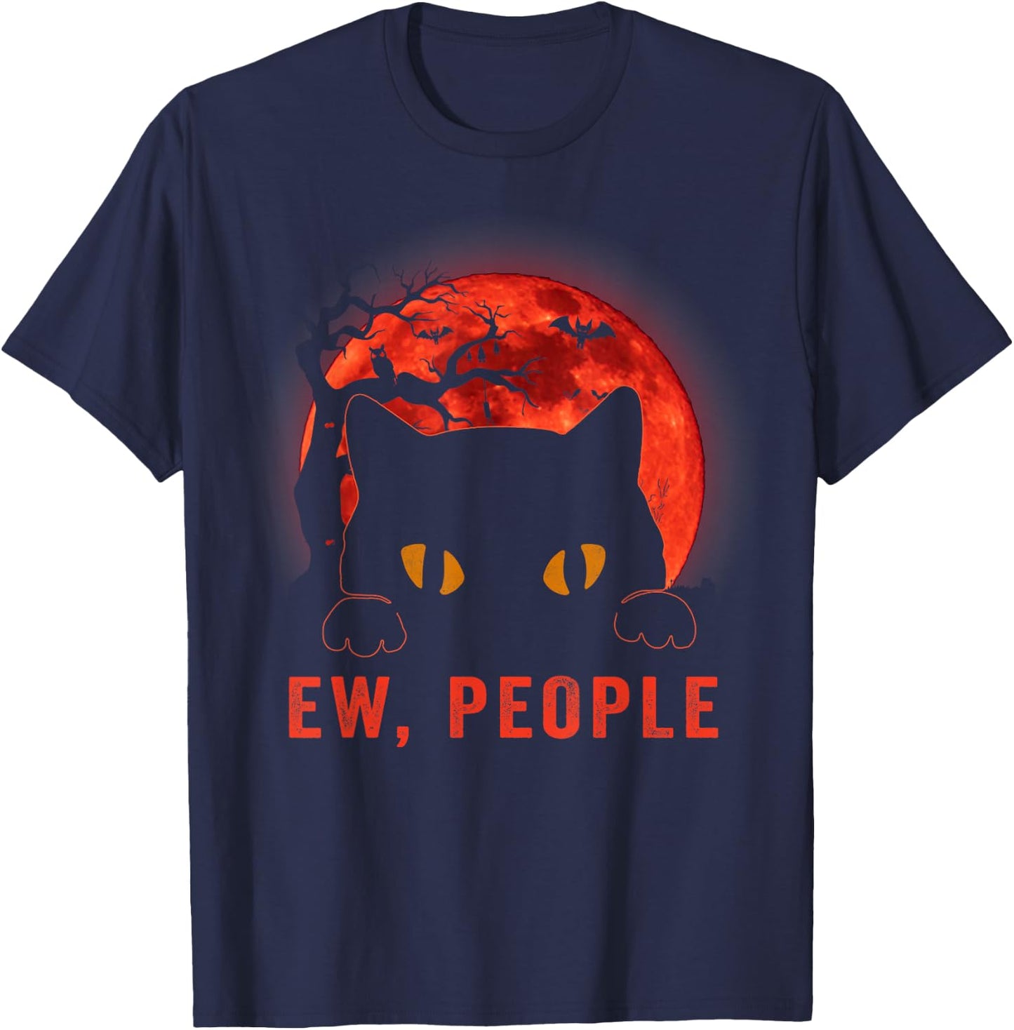 Ew People Funny Black Cat Evil Eyes Meowy Kitten Halloween T-Shirt - T-Shirt | Navy