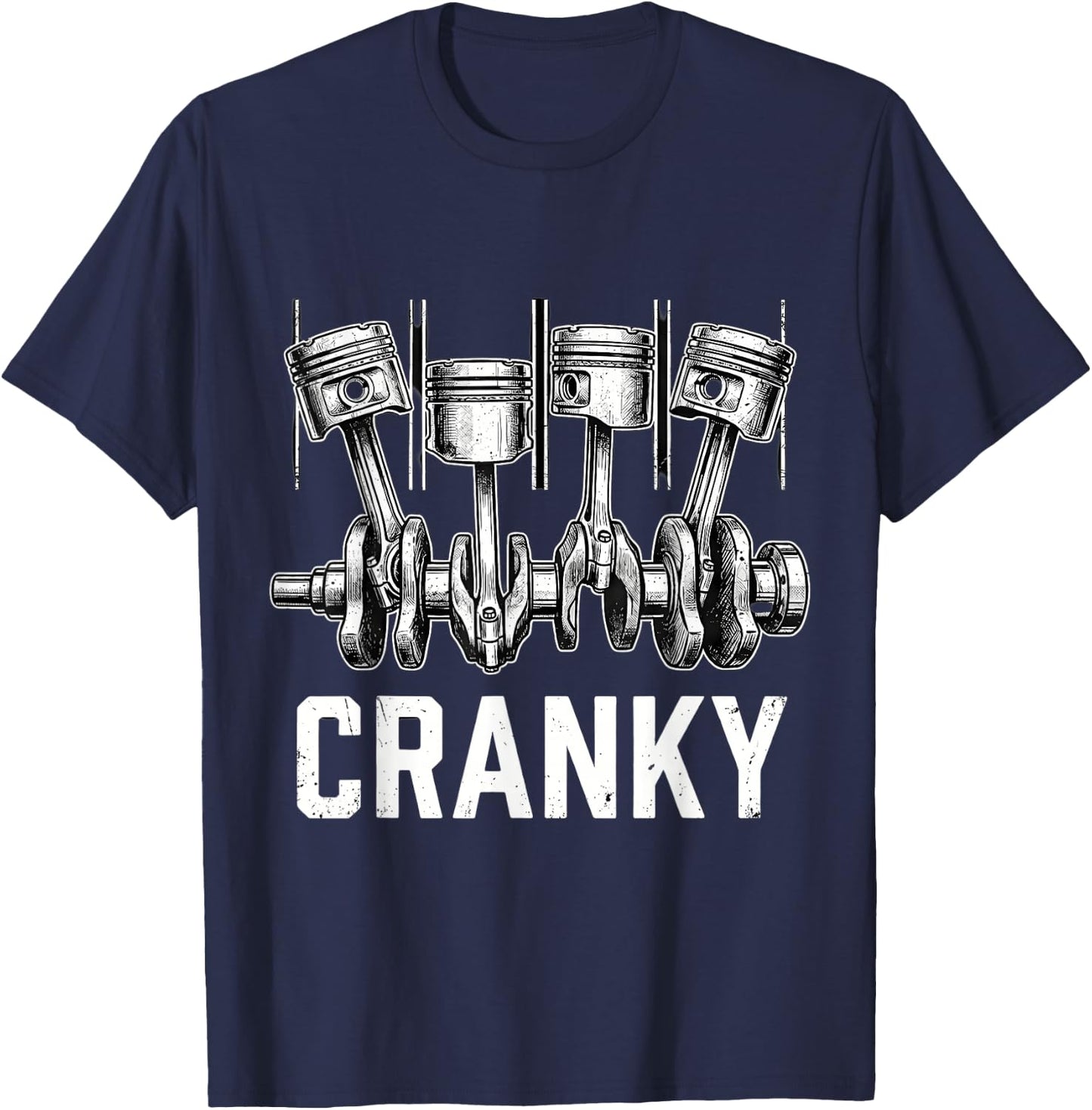 Cranky Car Engine Crankshaft Funny Car Mechanics T-Shirt - T-Shirt | Navy