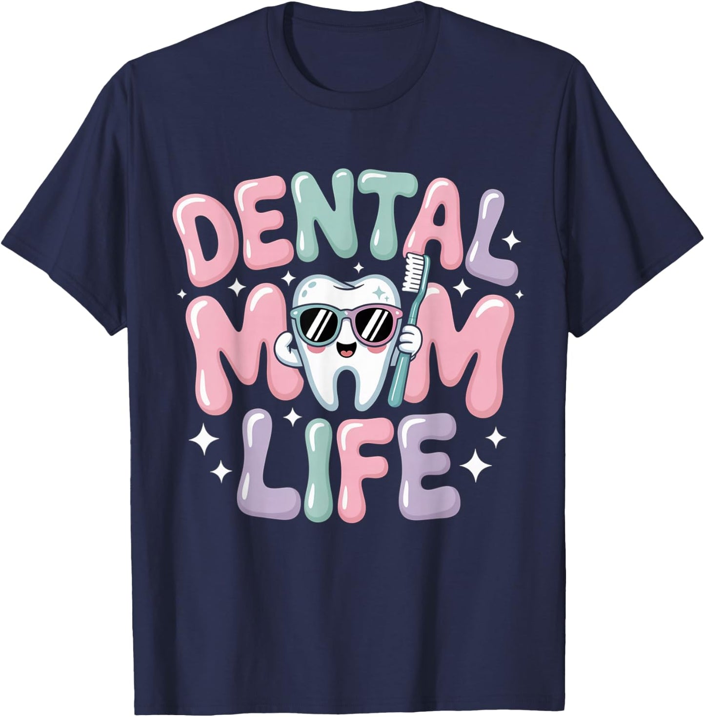 Dental Mommy Women Oral Hygienist Dentists Smile T-Shirt - T-Shirt | Navy