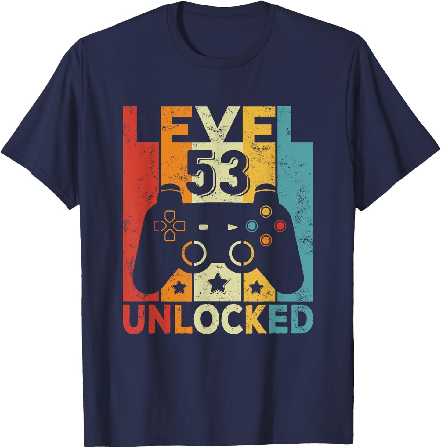 53 Years Old Men Women 1971 Birthday Level 53 Unlocked Gamer T-Shirt - T-Shirt | Navy