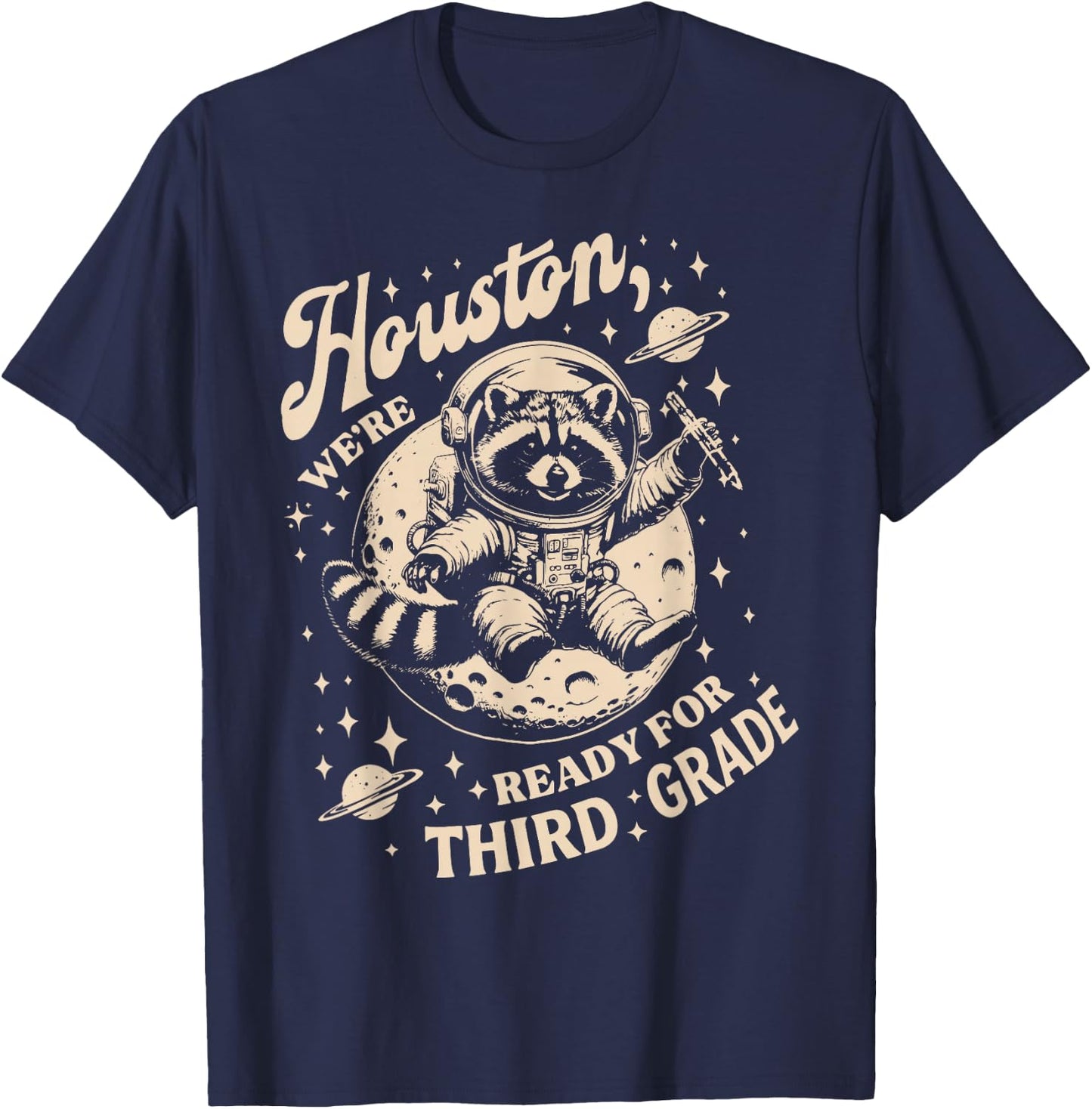 Houston We're Ready for 3rd Grade Raccoon Back To School T-Shirt - T-Shirt | Navy