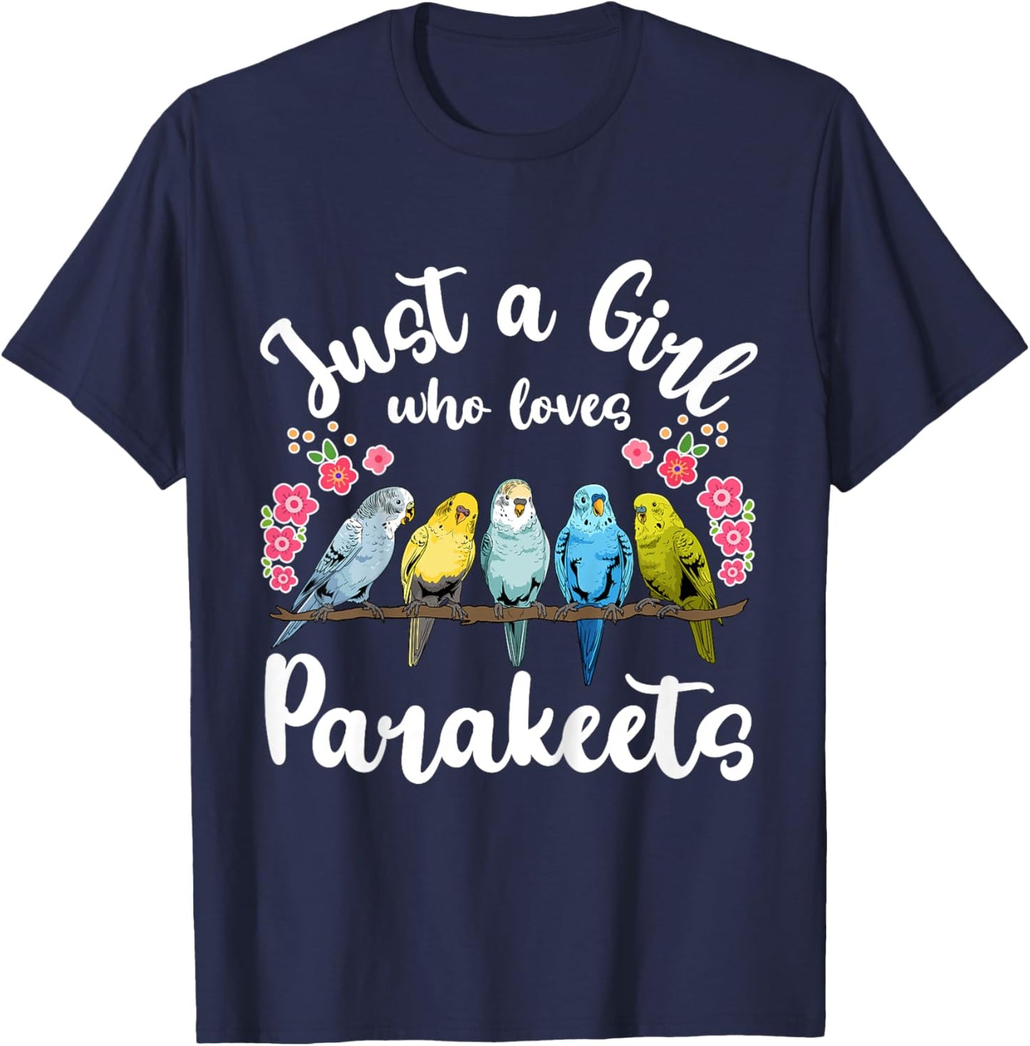 Kids Parakeet Birds Just a Girl Who Loves Parakeets T-Shirt - T-Shirt | Navy