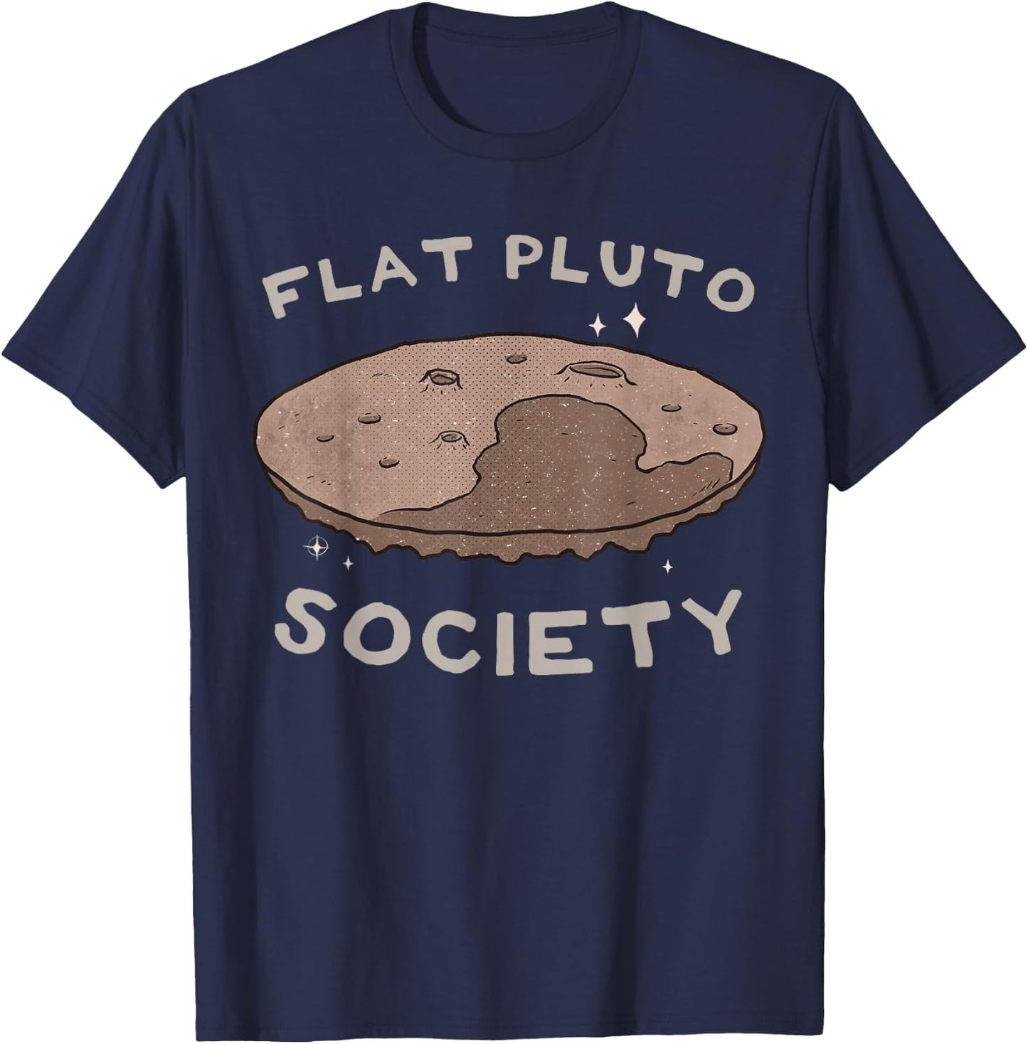 Flat Pluto Society Shirt Globe Planet Flat Earth Theory T-Shirt - T-Shirt | Navy