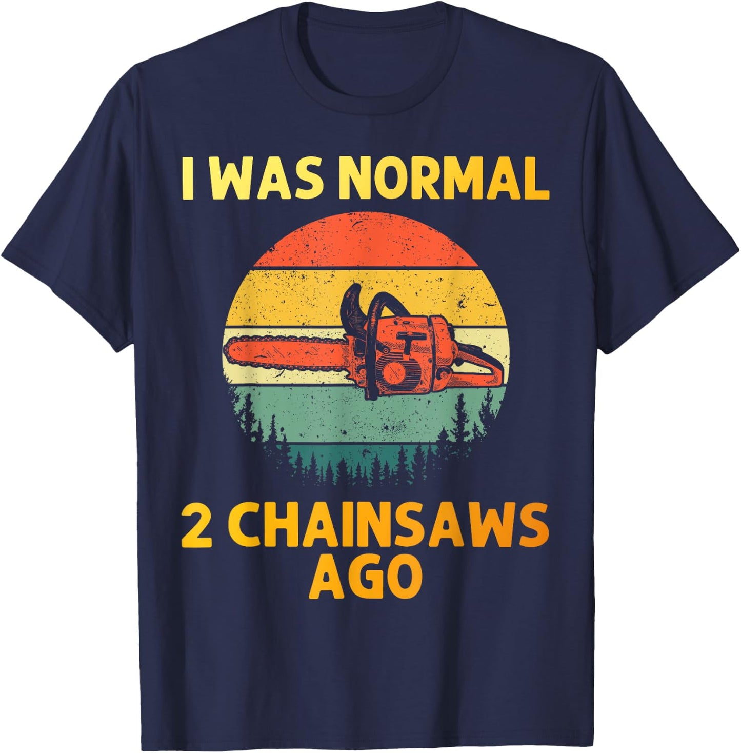 Funny Chainsaw Women Lumberjack Arborist Tree Cutter T-Shirt - T-Shirt | Navy