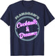Retro Flanagan's Cocktail and Dreams Pub Owner Wine Drinker T-Shirt - T-Shirt | Navy